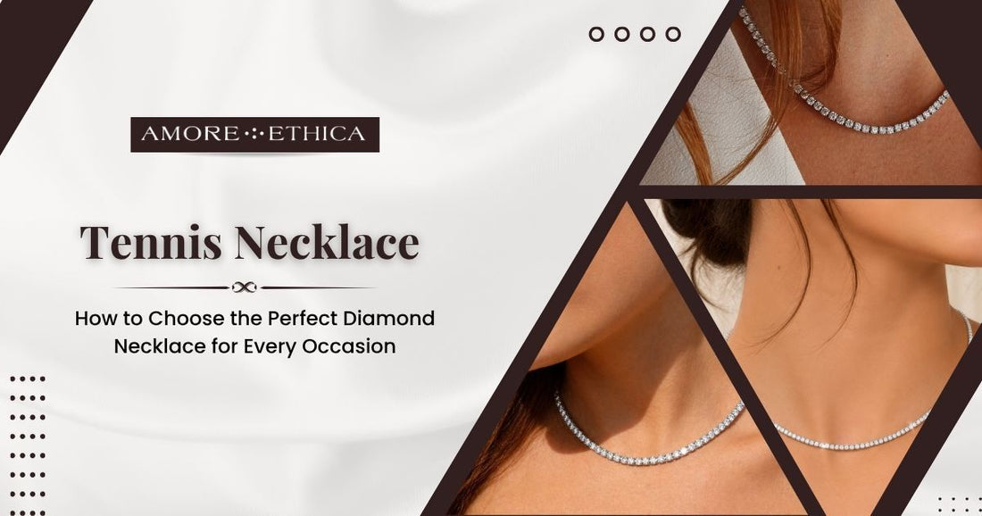 Tennis Necklace in Dubai: How to Choose the Perfect Diamond Necklace for Every Occasion